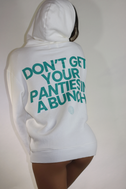 Collection of Don't Get Your Panties in a Bunch Hoodie in a gallery layout